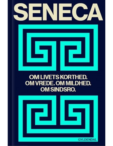 Om livets korthed. Om vrede. Om...