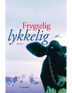 Frygtelig lykkelig