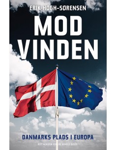 Mod Vinden. Danmarks plads...