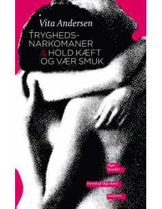 Tryghedsnarkomaner & Hold...
