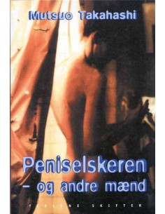 Peniselskeren - og andre mænd