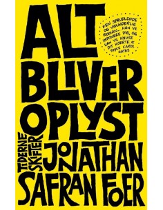 Alt bliver oplyst
