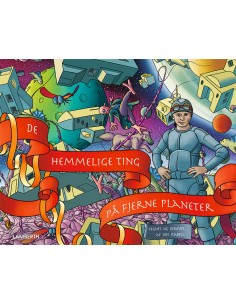 De hemmelige ting på fjerne...