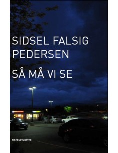 Så må vi se