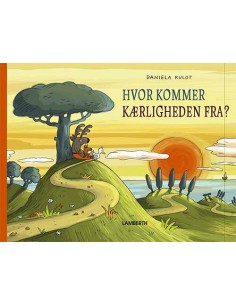 Hvor kommer kærligheden fra?