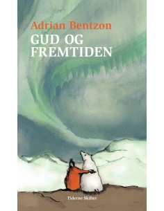 Gud og fremtiden