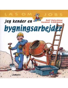 Jeg kender en bygningsarbejder