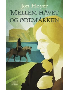 Mellem havet og ødemarken