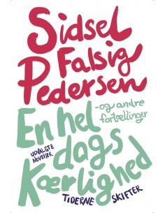 En hel dags kærlighed
