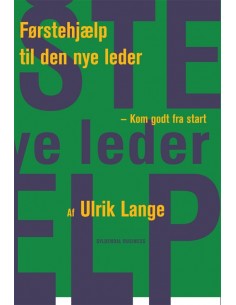 Førstehjælp til den nye leder