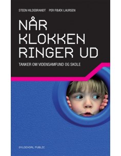Når klokken ringer ud