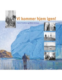 Vi kommer hjem igen!