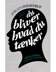 Du bliver hvad du tænker