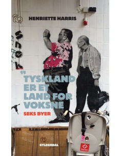 Tyskland er et land for voksne