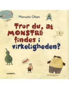 Tror du, at monstre findes...