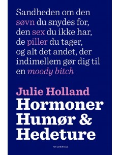 Hormoner, humør og hedeture
