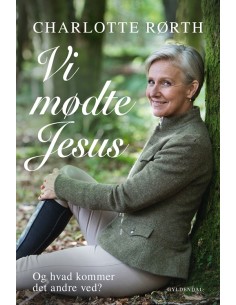 Vi mødte Jesus