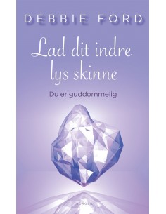 Lad dit indre lys skinne