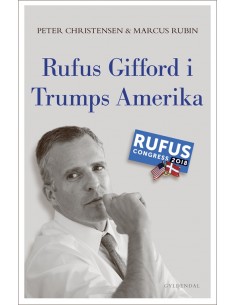 Rufus Gifford i Trumps Amerika