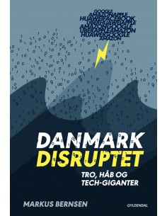 Danmark disruptet