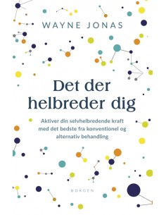 Det der helbreder dig
