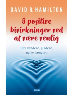 5 positive bivirkninger ved...