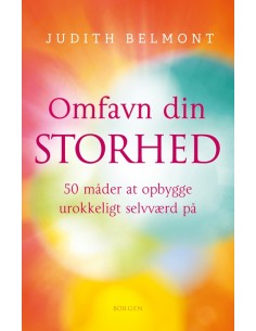 Omfavn din storhed
