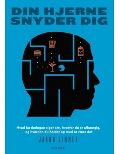 Din hjerne snyder dig