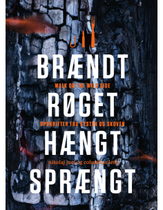 Brændt røget hængt sprængt