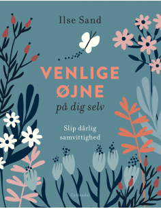 Venlige øjne på dig selv