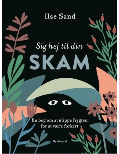 Sig hej til din skam