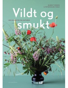 Vildt og smukt med blomster...