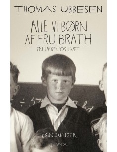 Alle vi børn af fru Brath