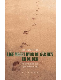 Lige meget hvor du går hen,...