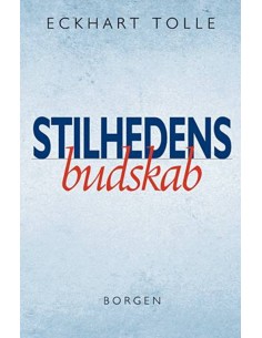 Stilhedens budskab