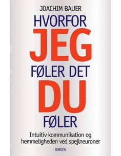 Hvorfor jeg føler det, du...