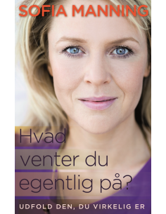 Hvad venter du egentlig på?
