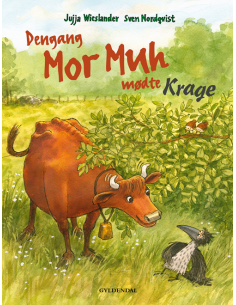 Dengang Mor Muh mødte Krage