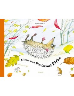 Efterår med Pindsvinet Pirke 