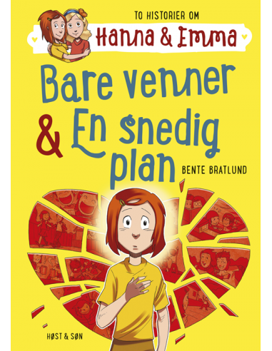 Hanna & Emma 3. Bare venner/En snedig...