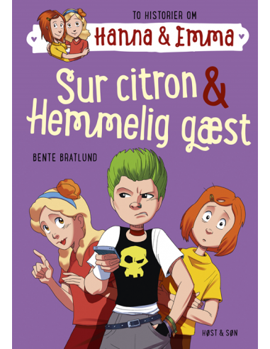 Hanna & Emma 4. Sur citron/Hemmelig gæst