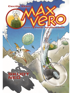 Max Vero. Skudt ned