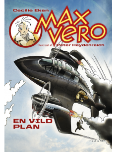 Max Vero. En vild plan