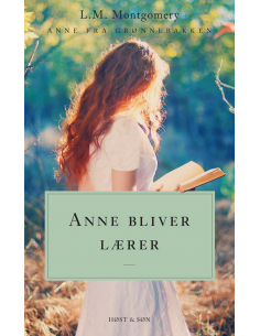 Anne bliver lærer. Anne fra...