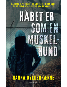 Håbet er som en muskelhund
