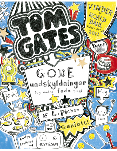 Tom Gates 2 - Gode undskyldninger (og...