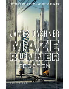 Maze Runner - Feberen