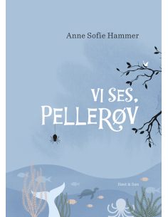 Vi ses, Pellerøv