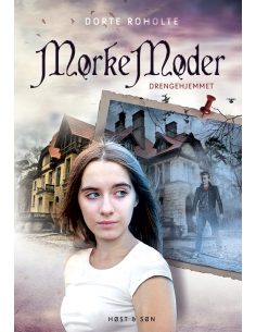 Drengehjemmet - Mørke Møder