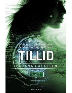 Karanagalaksen II. Tillid